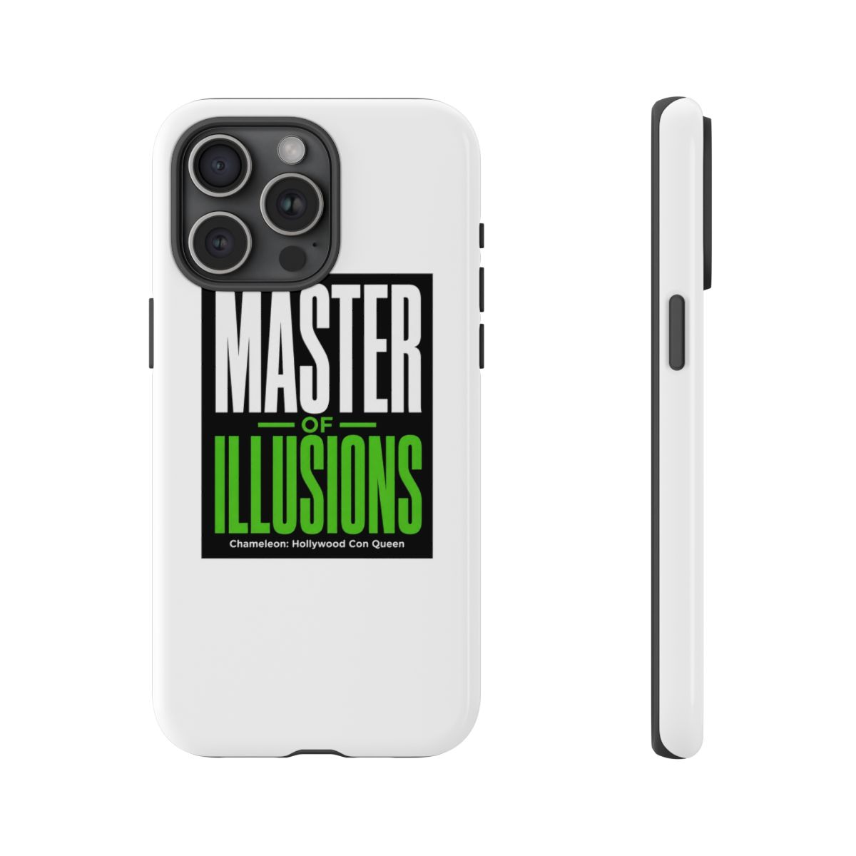 Chameleon: Hollywood Con Queen "Master of Illusions" Phone Case - alternate angle 2, merchandise