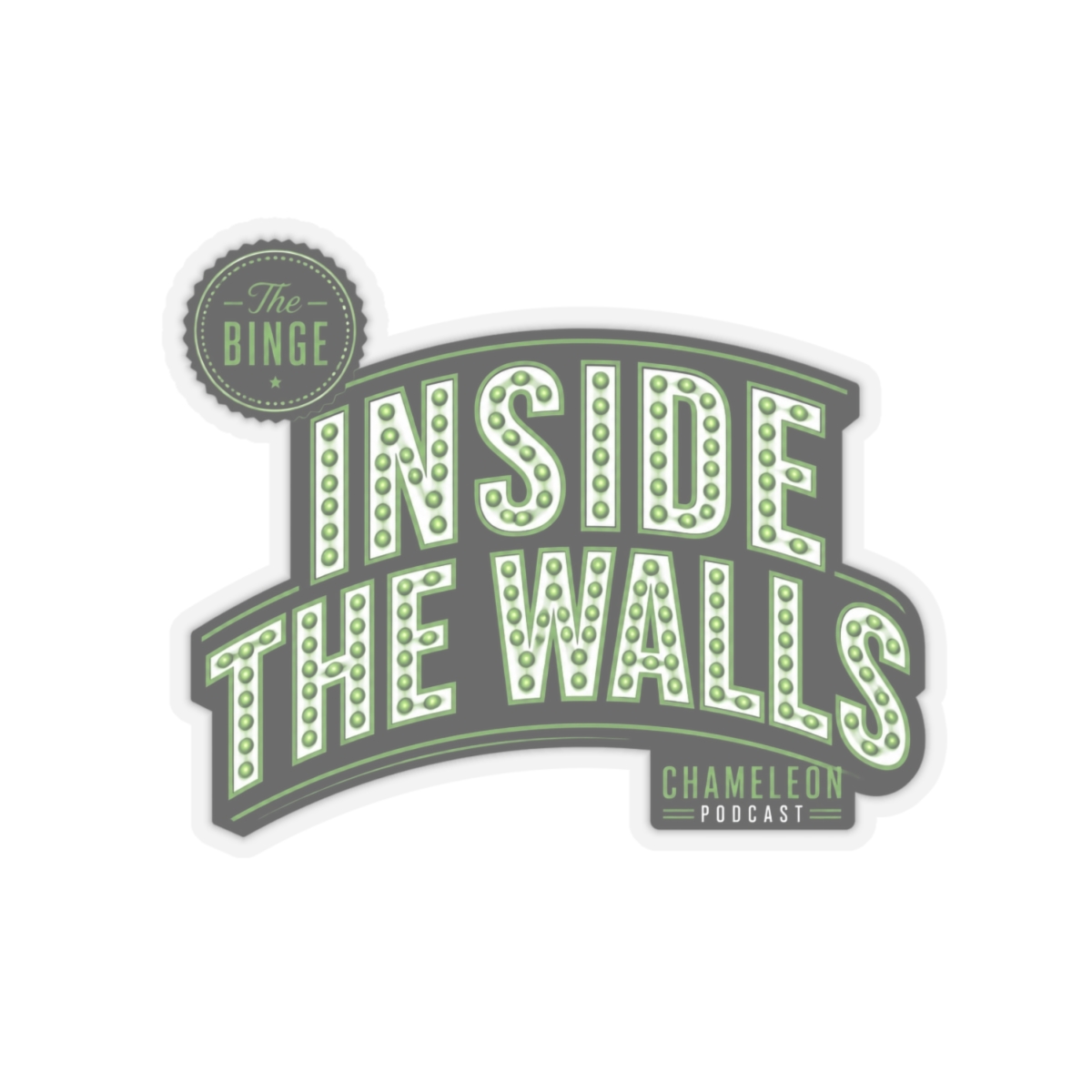 Chameleon: Hollywood Con Queen "Inside the Walls" Sticker