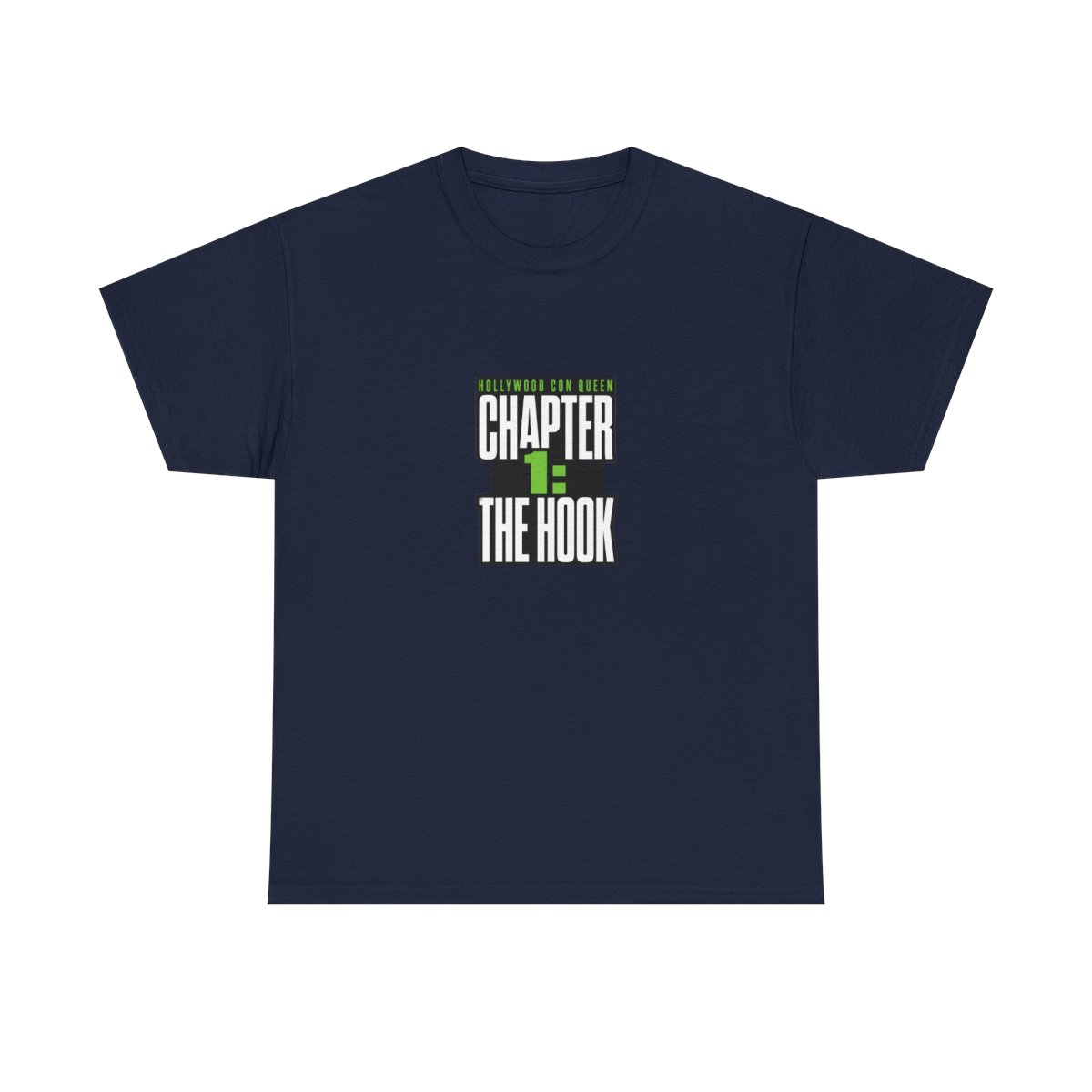 Chameleon: Hollywood Con Queen "Chapter 1: The Hook" Unisex Tee - alternate angle 4, merchandise