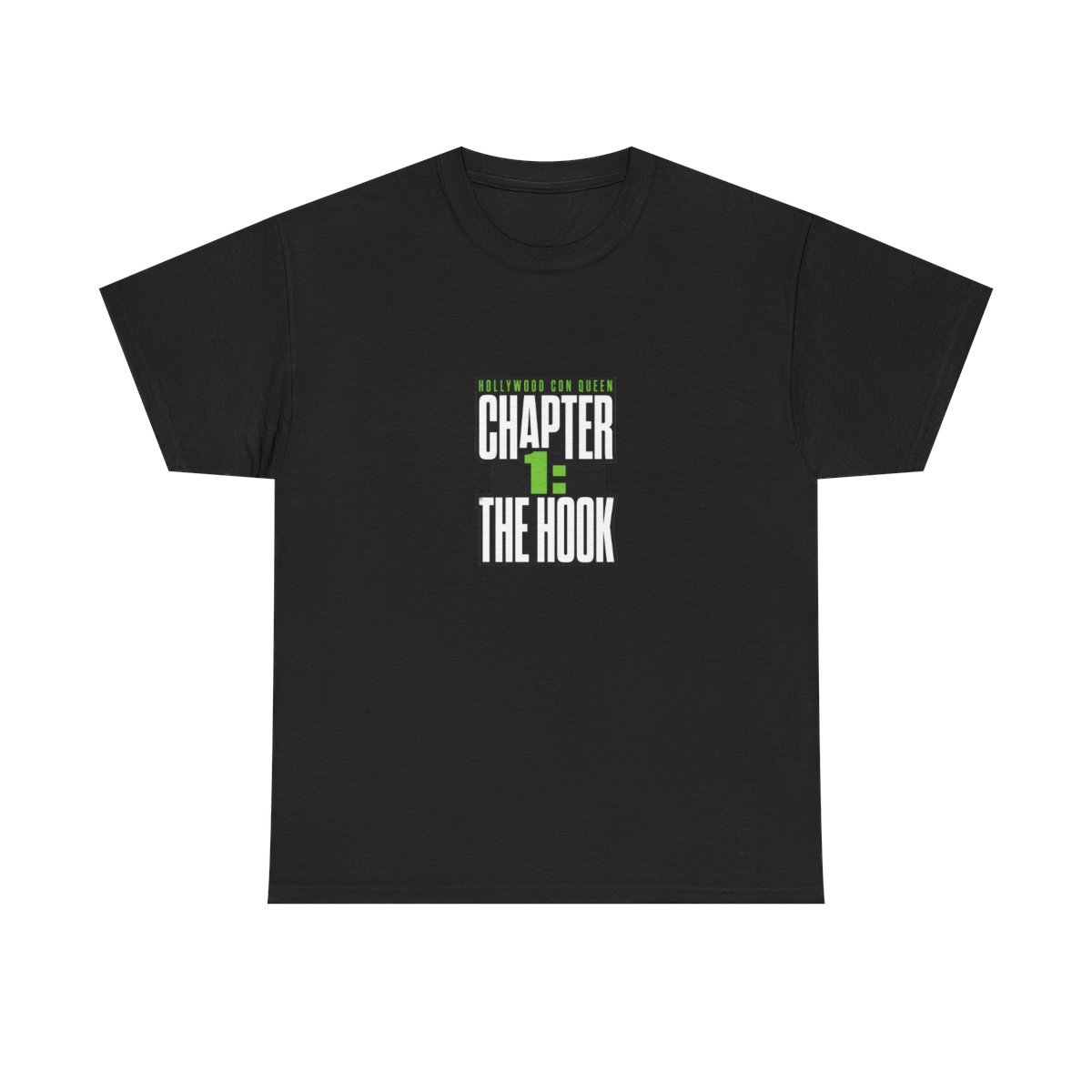 Chameleon: Hollywood Con Queen "Chapter 1: The Hook" Unisex Tee