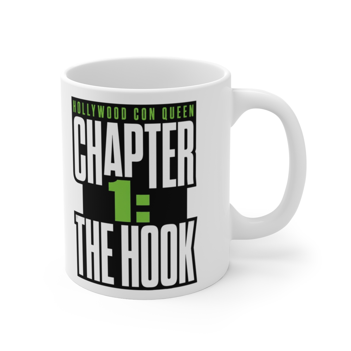 Chameleon: Hollywood Con Queen "Chapter 1: The Hook" White Mug