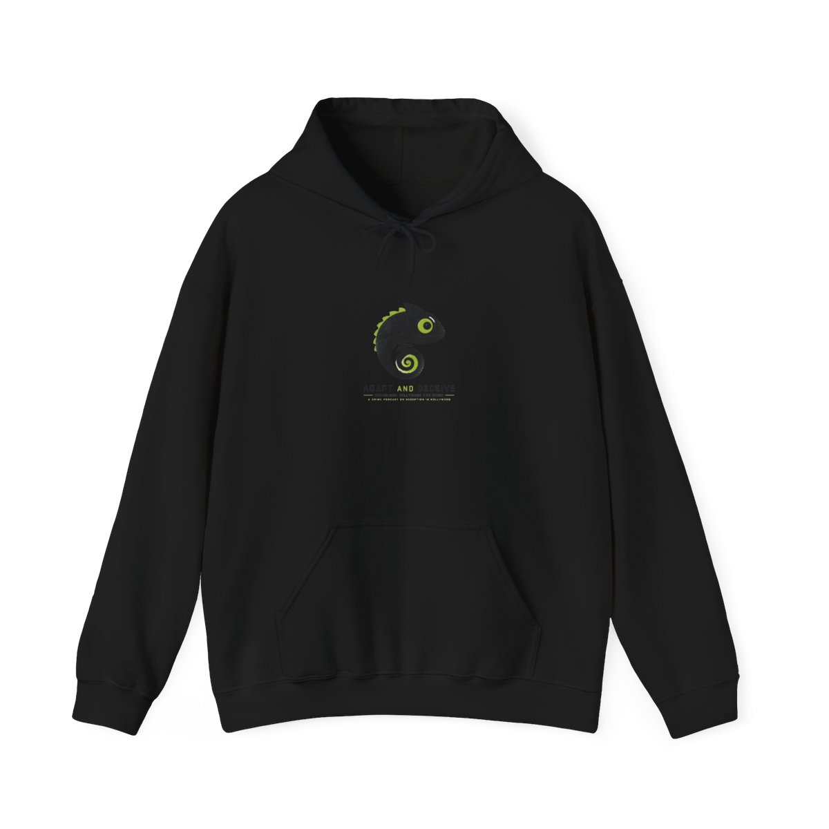 Chameleon: Hollywood Con Queen "Adapt and Deceive" Hoodie