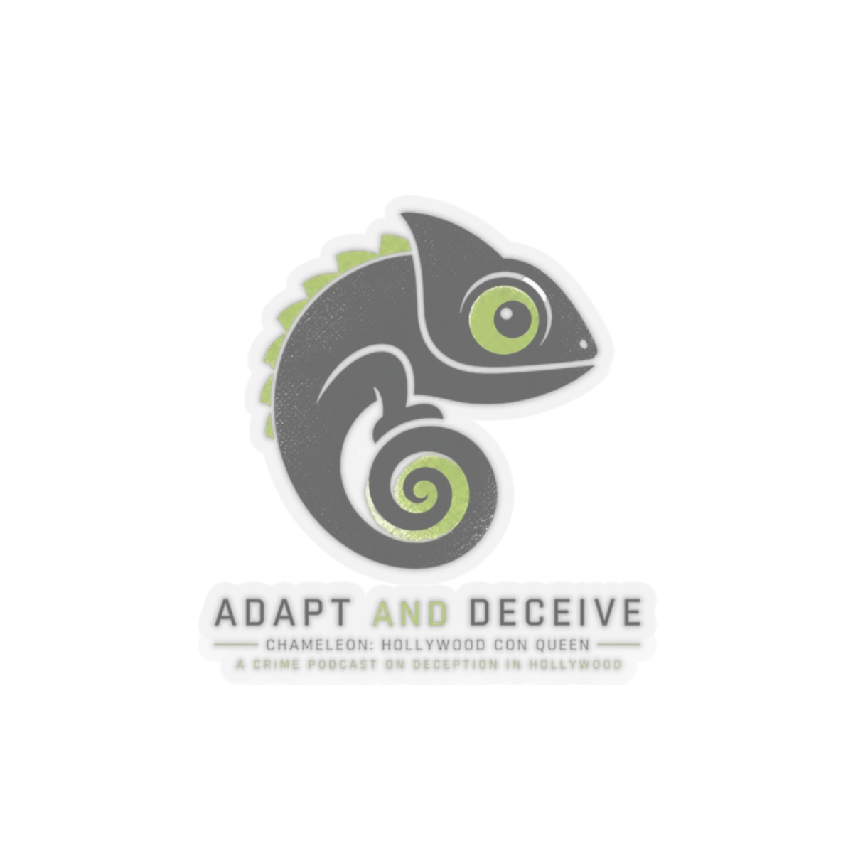 Chameleon: Hollywood Con Queen "Adapt and Deceive" Sticker