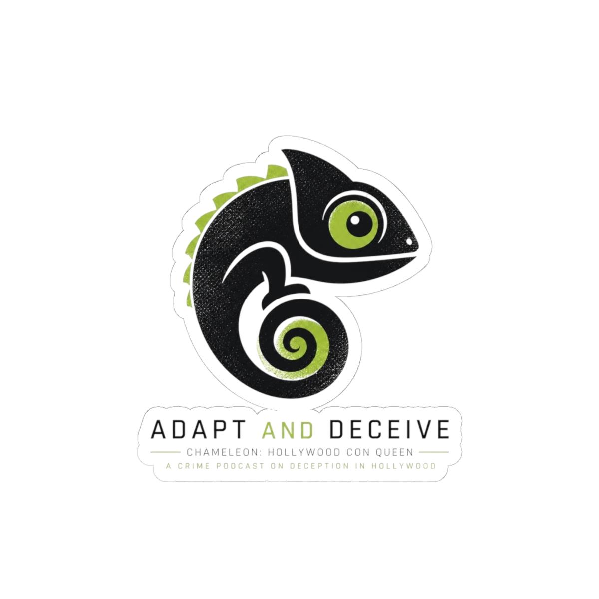 Chameleon: Hollywood Con Queen "Adapt and Deceive" Sticker