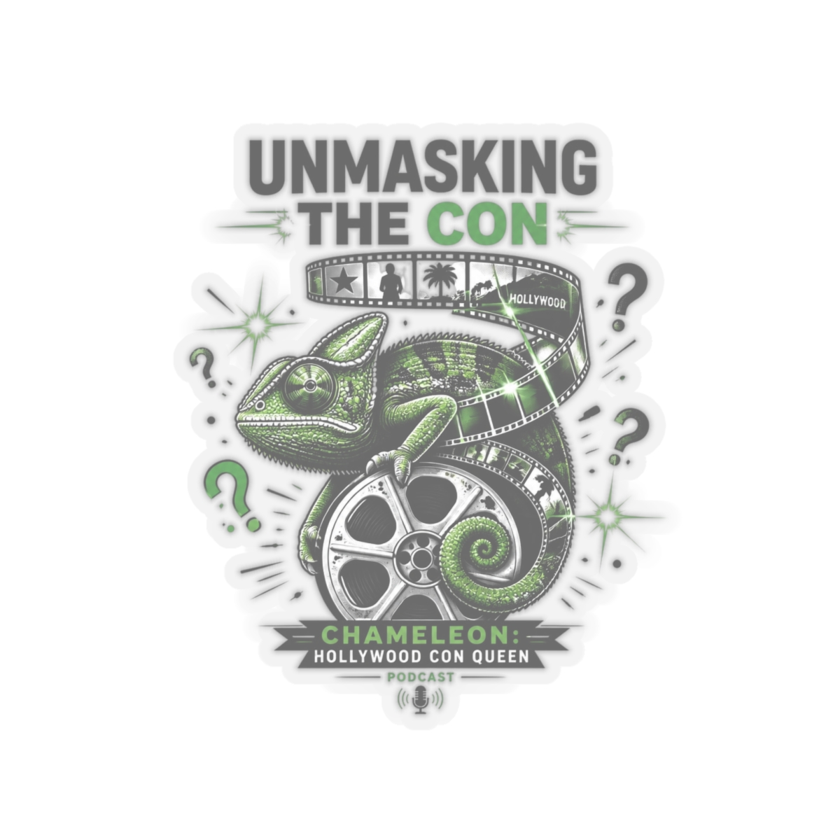 Chameleon: Hollywood Con Queen "Unmasking the Con" Sticker